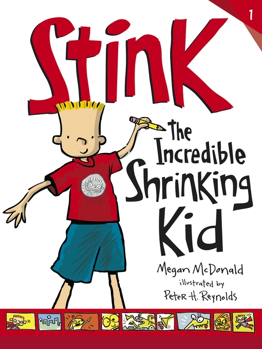 Title details for Stink: The Incredible Shrinking Kid by Megan McDonald - Available